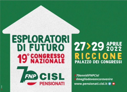 Esploratori di Futuro, 19° Congresso FNP CISL: leggi il programma